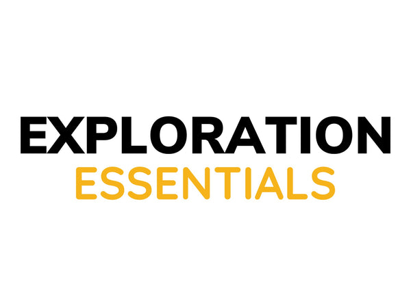 Exploration Essentials